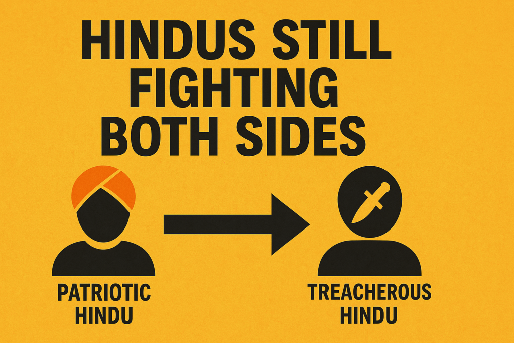 A bold 2D digital political graphic in landscape format featuring a warm yellow-orange textured background. The center displays the phrase “HINDUS STILL FIGHTING BOTH SIDES” in distressed black font. Below the text, two contrasting human silhouettes labeled “PATRIOTIC HINDU” and “TREACHEROUS HINDU” face opposite directions, connected by a thick black arrow, symbolizing division and internal conflict.