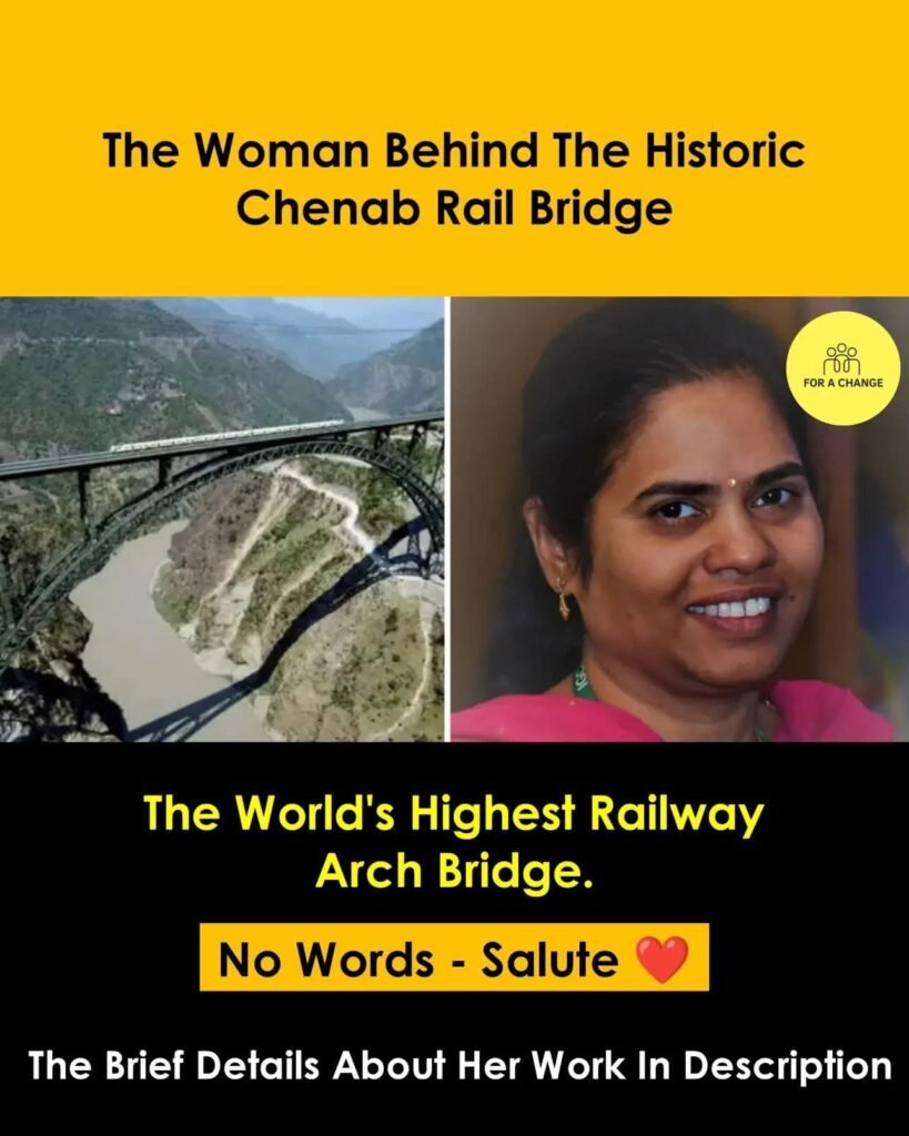 THE WOMEN BEHINDTHE HISTORIC CHENAB BRIDGE